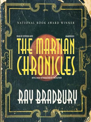 The Martian Chronicles By Ray Bradbury · OverDrive: EBooks, Audiobooks ...